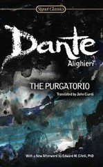 The Purgatorio (Signet Classics) – Paperback, by Alighieri Dante – Very Good