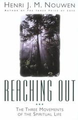 Reaching Out: The Three Movements of- 9780385236829, paperback, Henri J M Nouwen