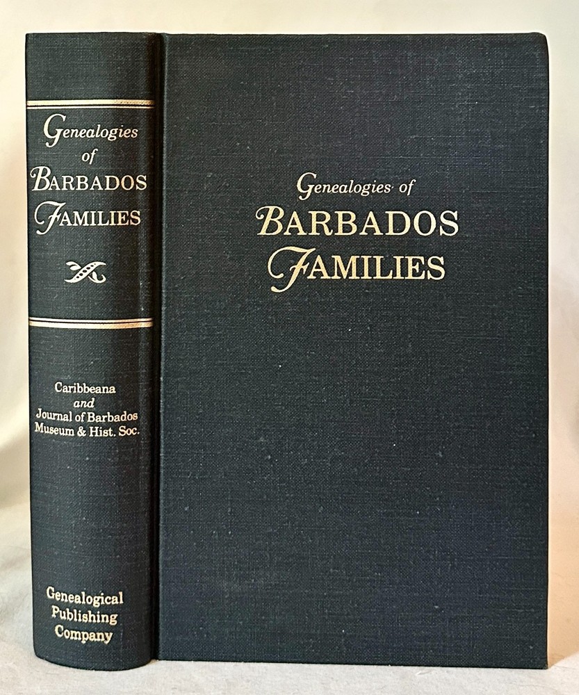 Genealogies of Barbados Families, Compiled by James C. Brandow