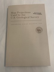 Map Projections Used by the U.S. Geological Survey/Bulletin No. 1532 w/map