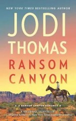 Ransom Canyon: A Western Romance – Mass Market Paperback By Thomas, Jodi – GOOD