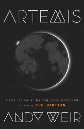 Artemis by Andy Weir: New