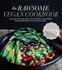The Rawsome Vegan Cookbook Paperback Emily von Euw