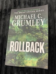 Rollback Michael C. Grumley Paperback 2025 Breakthrough Series Sci-Fi Thriller