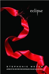 Eclipse (The Twilight Saga, Book 3) by Stephenie Meyer