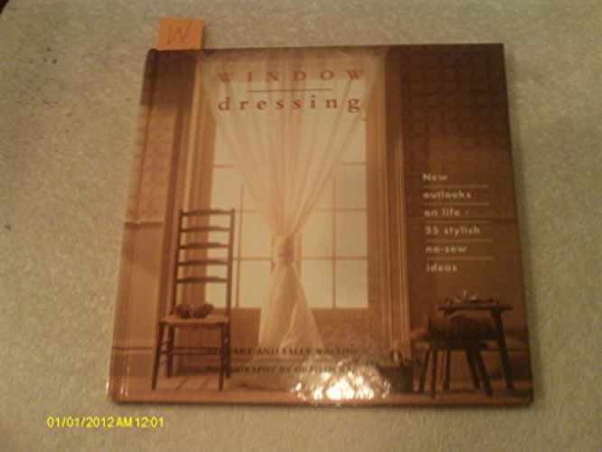 Window Dressing: New – Hardcover, by Walton Stewart; Walton – Very Good b