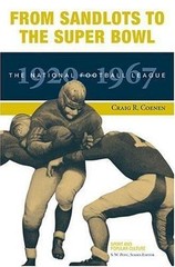 From Sandlots to the Super Bowl: The National Football League, 1920-1967
