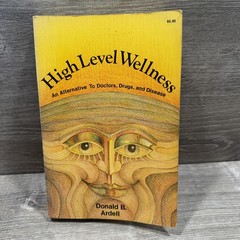 Vintage High Level Wellness Donald B. Ardell Rodale Yellow PB Emmaus PA USA