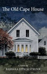 The Old Cape House – Paperback By Struna, Barbara Eppich – VERY GOOD