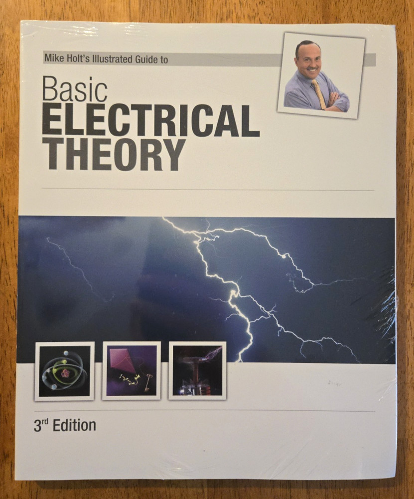 Mike Holt’s Illustrated Guide to Basic Electrical Theory 3rd Edition 2011 PB New