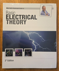 Mike Holt’s Illustrated Guide to Basic Electrical Theory 3rd Edition 2011 PB New