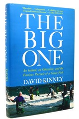The Big One: An Island, an Obsession, and the Furious Pursuit of a Great Fis…