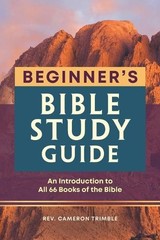 Rev. Cameron Trimble The Beginner’s Bible Study Guide (Paperback) (UK IMPORT)