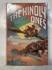 The Kindly Ones by Melissa Scott – BCE – HC/DJ- Vintage – 1987