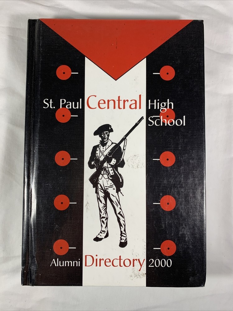 St. Paul MN Central High School Alumni Directory 2000