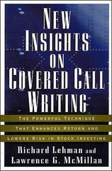 New Insights Covered Call Writ by Lehman, Richard; McMillan, Lawrence G.