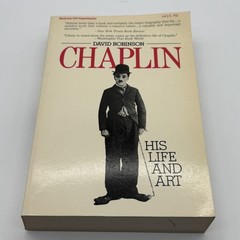 Chaplin: His Life and Art By David Robinson PB 1985 McGraw Hill 1st Ed