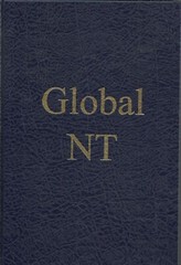 Global New Testament Bilingual-English, French, German, Russian, Arabic, Spanish