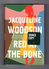 Red at the Bone. Special Edition, Issued Signed by Author – Jacqueline Woods…