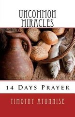 14 Days Prayer & Fasting for Uncommon Miracles, Paperback by Atunnise, Timoth…