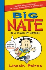 Big Nate: In a Class by Himself – Paperback By Peirce, Lincoln – GOOD