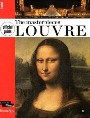 Official guide masterpices of the Louvre – Paperback By Collectif – GOOD