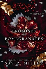 Promises and Pomegranates: A Dark – Hardcover, by Miller Sav R. – Very Good