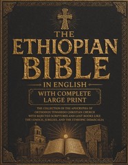 The Ethiopian Bible in English With Complete Large Print: The Collection of the
