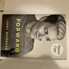 Forward A Memoir By Abby Wambach Signed First Edition