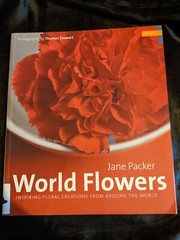 World Flowers, Jane Packer World Flowers by Packer, Jane Paperback Book