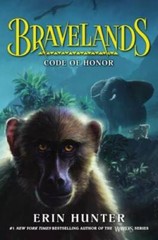 Bravelands #2: Code of Honor – Hardcover By Hunter, Erin – GOOD