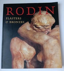 Rodin Plasters & Bronzes, Softcover, Beautiful Illustrations, 142 Pages