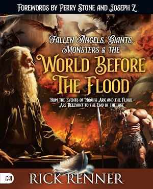 Fallen Angels, Giants, Monsters and the – Paperback, by Renner Rick – Very Good