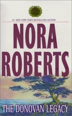The Donovan Legacy: Captivated/ Entranced/ – Nora Roberts, 037348397X, paperback