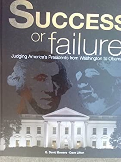 Success or Failure David Lifton Q. David Bowers