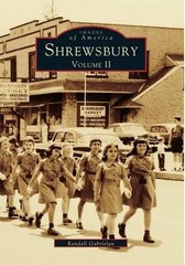 Randall Gabrielan Shrewsbury (Paperback) Images of America