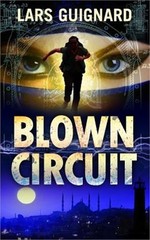 Blown Circuit (Paperback or Softback)