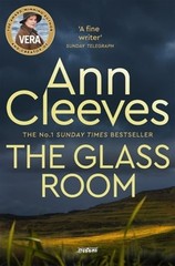 The Glass Room by Ann Cleeves: New