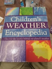 Mini Children’s Reference Ser.: Children’s Weather Encyclopedia (2008,…