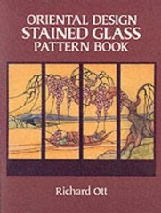 Oriental Design Stained Glass Pattern Book Paperback Richard Ott
