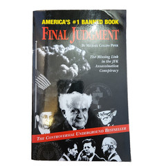 Final Judgment by Michael Collins Piper – SIGNED – 2004 Sixth Edition Paperback