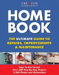 Home Book: The Ultimate Guide to Repairs & Improvements – Hardcover – GOOD