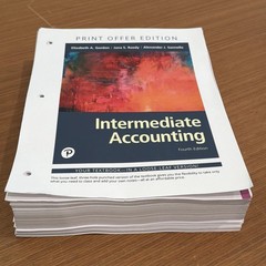 Intermediate Accounting 4th Edition by Elizabeth A. Gordon Loose Leaf UNUSED