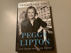 Breathing Out by Peggy Lipton and Coco Dalton (2005, Hardcover)
