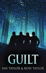 Guilt: A Riveting Psychological Thriller by Ian Taylor Hardcover Book