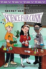 Science Fair Crisis (DC Comics: Secret Hero Society #4) – Paperback – GOOD