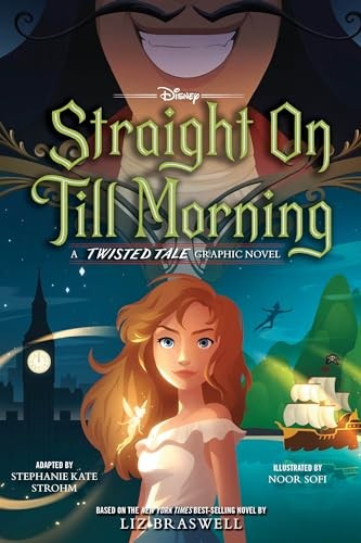 Straight on Till Morning: A Twisted T…, Braswell, Liz