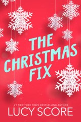 The Christmas Fix – Paperback By Score, Lucy – VERY GOOD