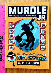 Murdle Jr.: Ready, Set, Solve!: Solve – Paperback, by Karber G. T. Free Shiping