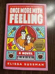 Once More With Feeling by Elissa Sussman (Trade Paperback, 2023)